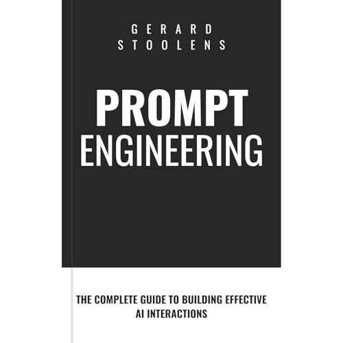 Prompt Engineering by Gerard Stoolens