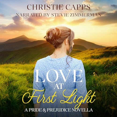 Love at First Light by Christie Capps