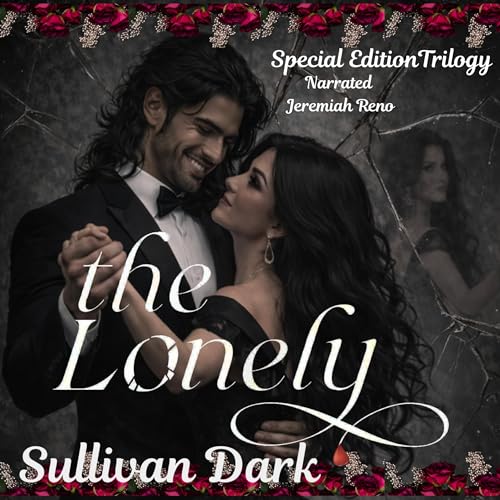 The Lonely Special Edition: The Complete Trilogy