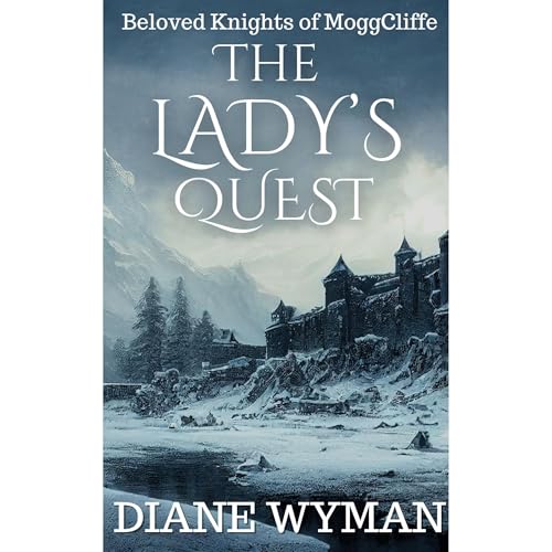 The Lady's Quest by Diane Wyman