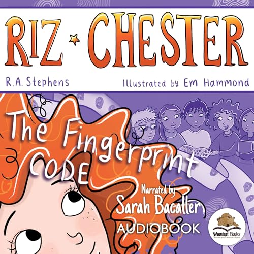 Riz Chester: The Fingerprint Code by R. A. Stephens
