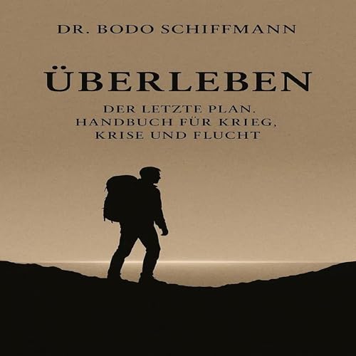 Überleben by Dr. Bodo Schiffmann