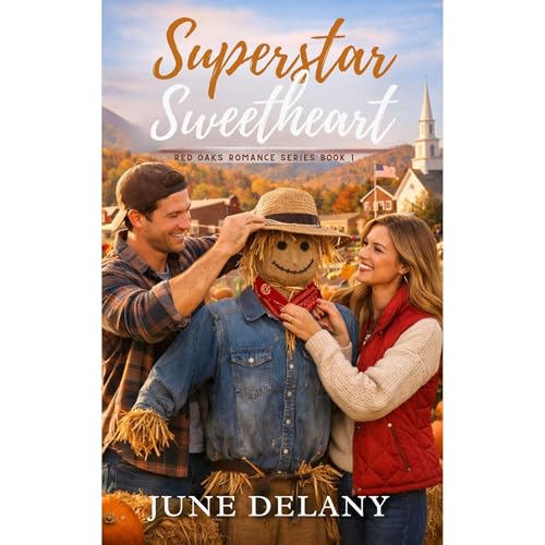 Superstar Sweetheart by June Delany