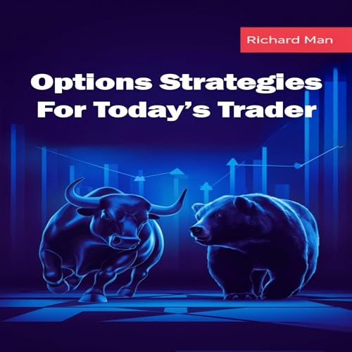 Options Strategies for Today’s Trader by Richard Man