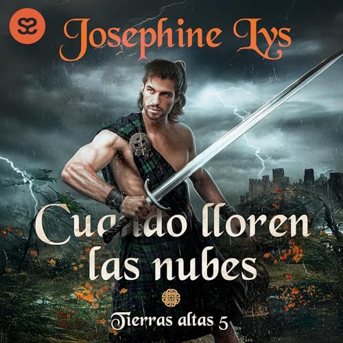 Cuando lloren las nubes by Josephine Lys