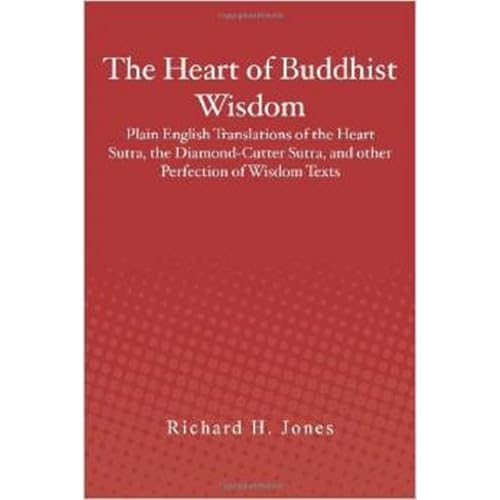 The Heart of Buddhist Wisdom