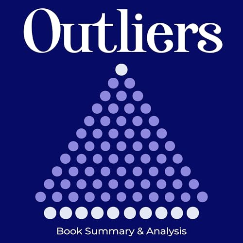Outliers by Malcolm Gladwell