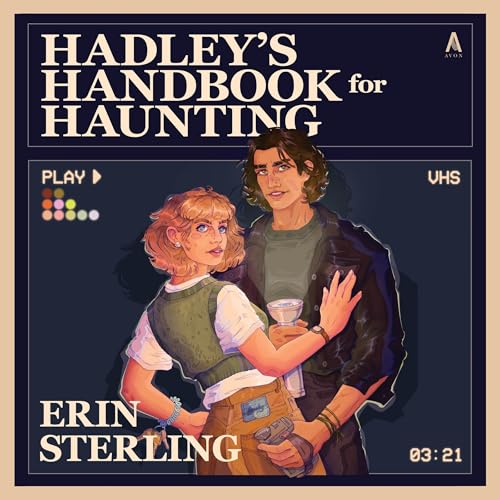 Hadley's Handbook for Haunting