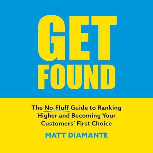 Get Found by Matt Diamante
