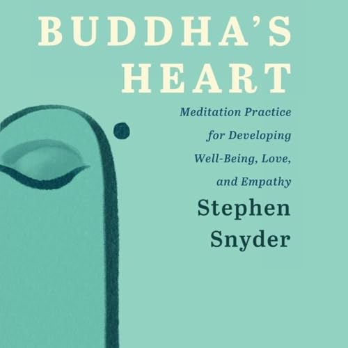 Buddha's Heart by Stephen Snyder