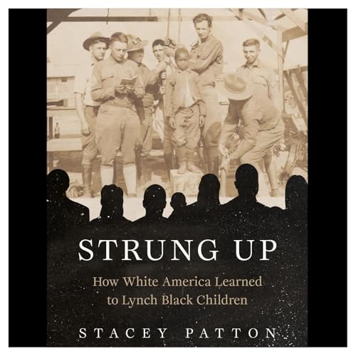 Strung Up by Stacey Patton