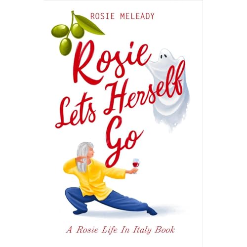 Rosie Lets Herself Go by Rosie Meleady