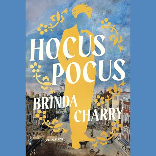 Hocus Pocus by Brinda Charry