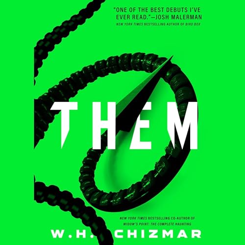 Them by W.H. Chizmar