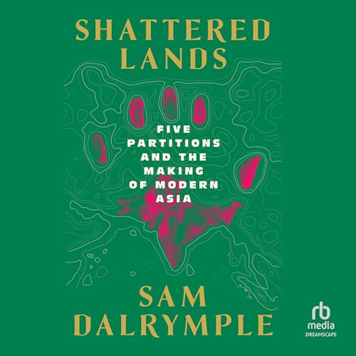 Shattered Lands by Sam Dalrymple