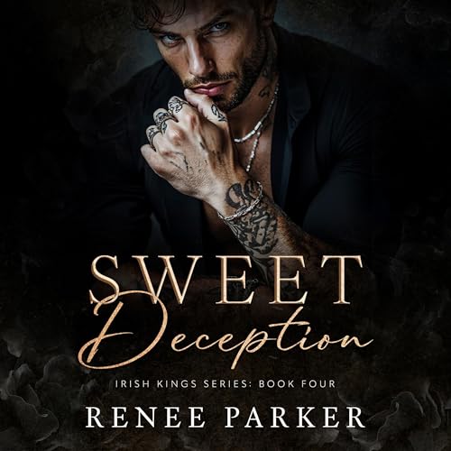 Sweet Deception: A Forced Proximity Mafia Romance by Renee Parker