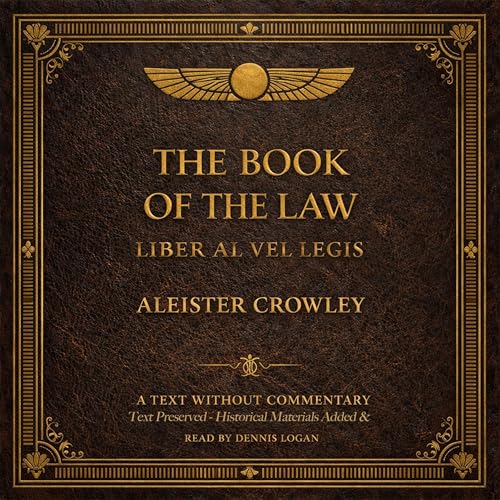 Liber AL vel Legis [The Book of the Law]