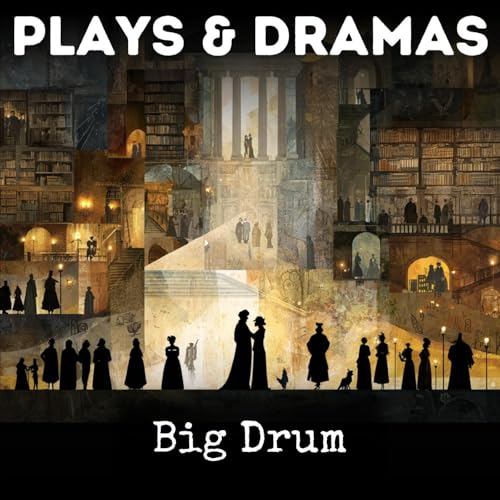 Big Drum by Arthur Wing Pinero