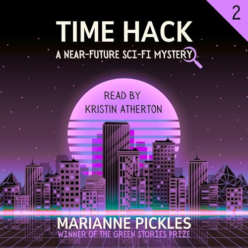 Time Hack by Marianne Pickles