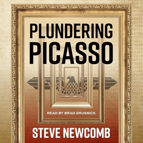 Plundering Picasso