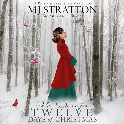 Mr. Darcy's Twelve Days of Christmas