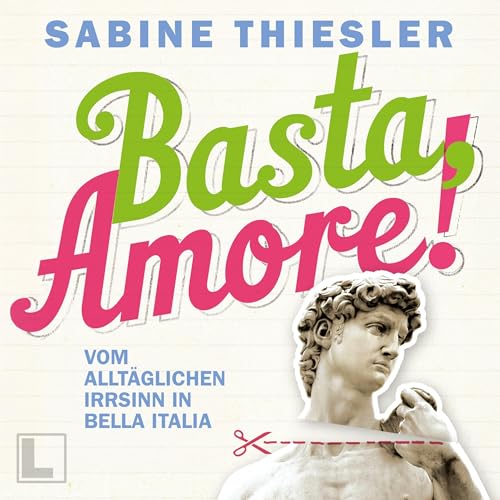 Basta Amore! by Sabine Thiesler