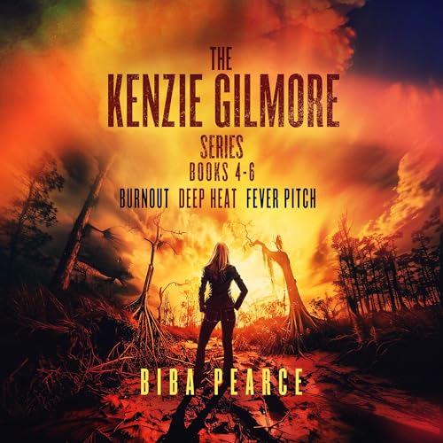 The Kenzie Gilmore Series: Books 4-6
