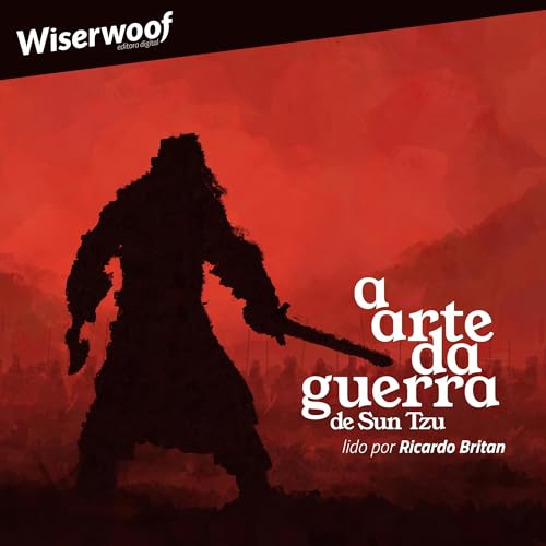 A Arte da Guerra by Sun Tzu