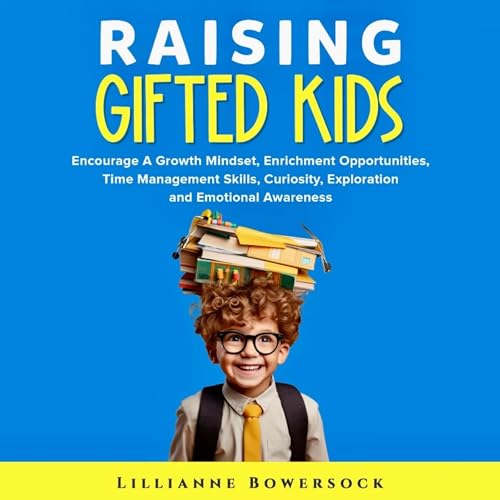 Raising Gifted Kids