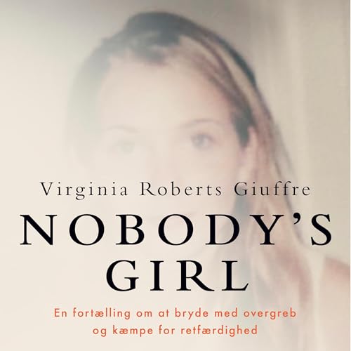 Nobody’s Girl (Danish Edition)