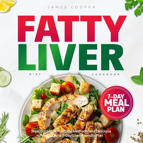 Fatty Liver Diet Cookbook by James Cooper