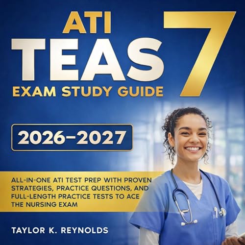 ATI TEAS 7 Exam Study Guide