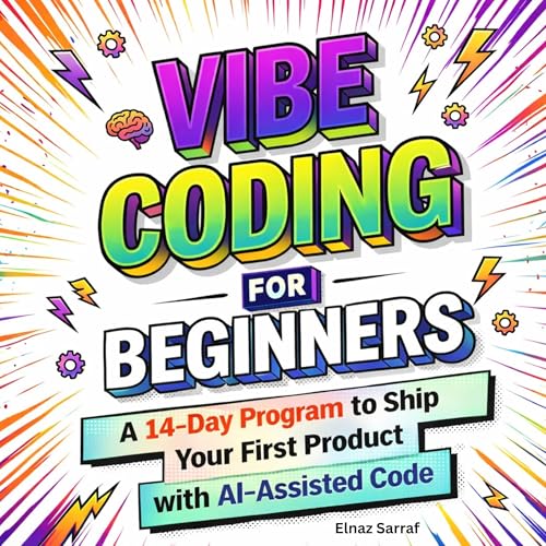 Vibe Coding for Beginners