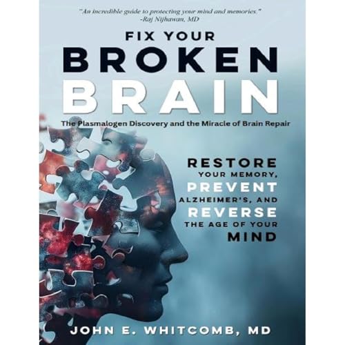 Fix Your Broken Brain by John E. Whitcomb