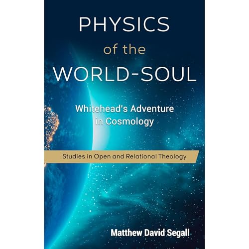 Physics of the World-Soul by Matthew Segall