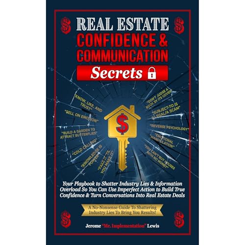 Real Estate Confidence & Communication Secrets by Jerome Lewis