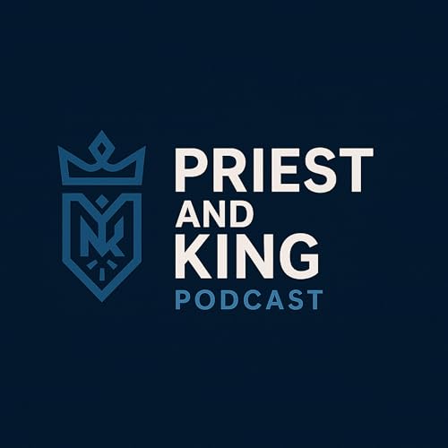 Priest and King Podcast by Pkpodcastofficial