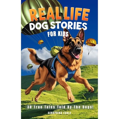 Real Life Dog Stories for Kids