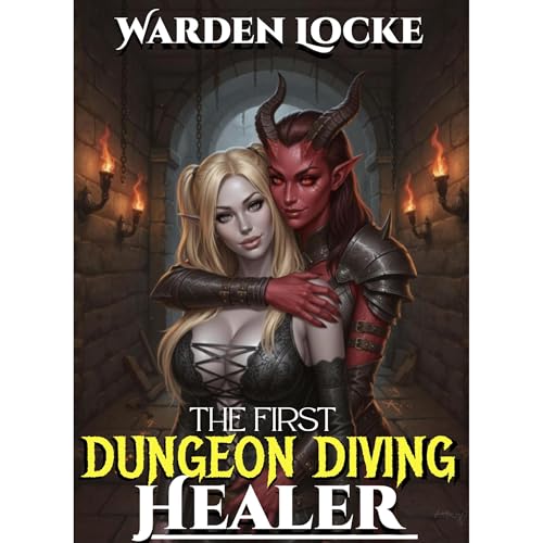 The First Dungeon Diving Healer
