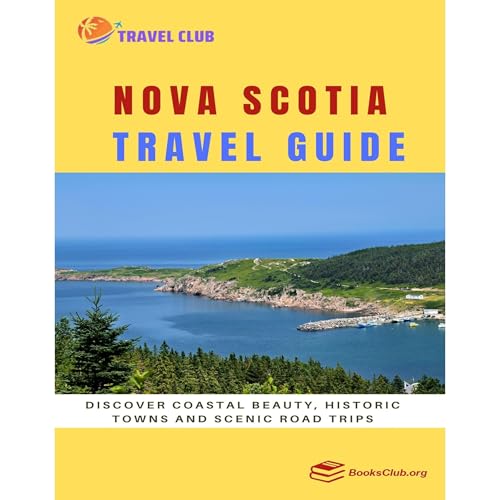 Nova Scotia Travel Guide