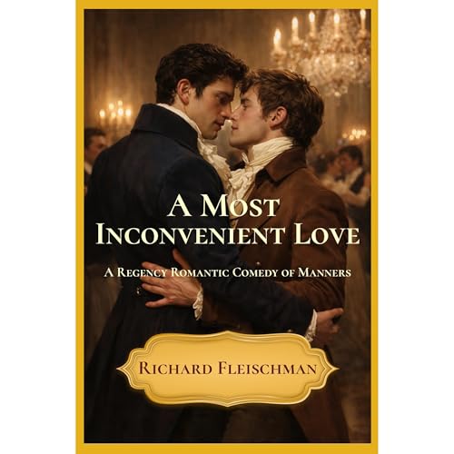 A Most Inconvenient Love