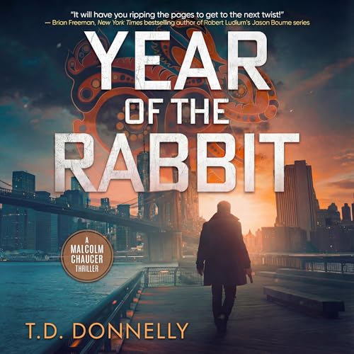 Year of the Rabbit by T.D. Donnelly