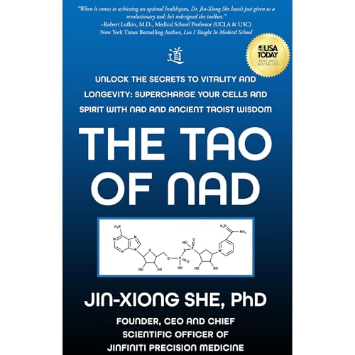 The Tao Of NAD by Jin-Xiong She PhD