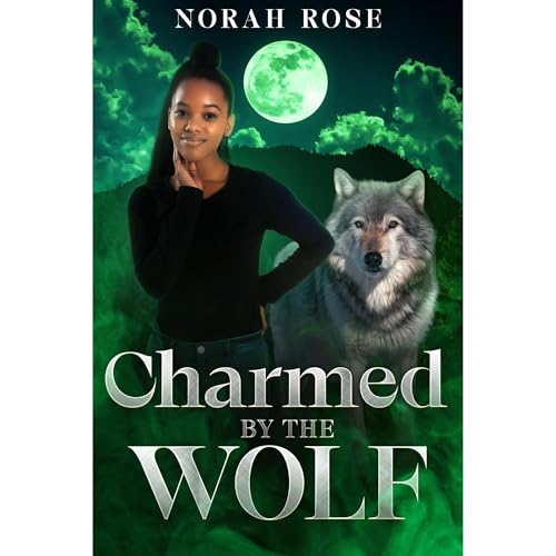 Charmed by the Wolf