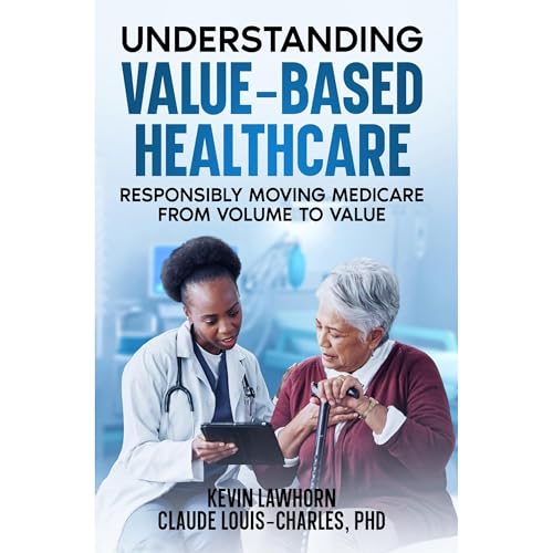 Understanding Value-Based Healthcare Model