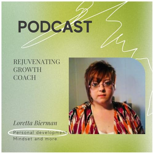 Rejuvenating Growth Coach by Loretta Bierman