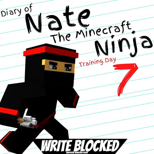 Diary of Nate The Minecraft Ninja 7: Training Day