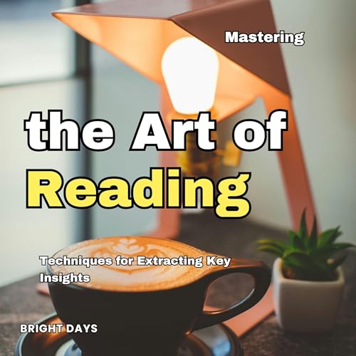 Mastering the Art of Reading