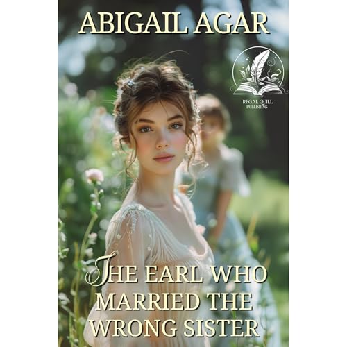 The Earl Who Married the Wrong Sister