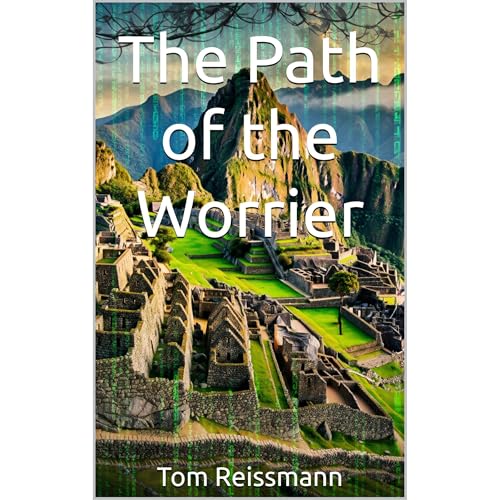 The Path of the Worrier